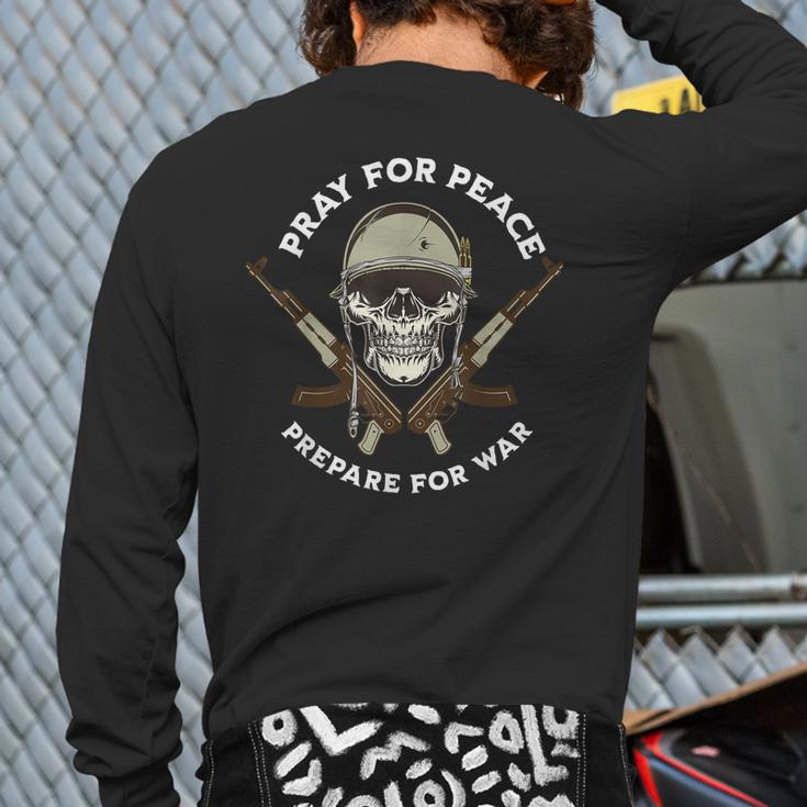 Pray For Peace Prepare For Dad Father Back Print Long Sleeve T-shirt