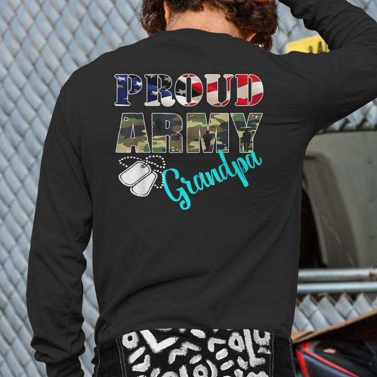 Proud Army Grandpa Flag American Military Family Back Print Long Sleeve T-shirt