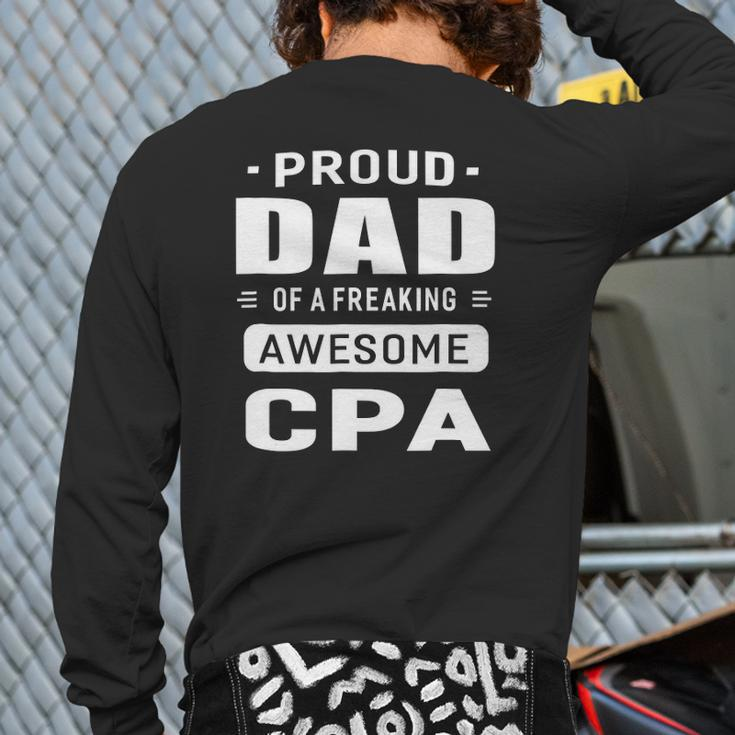 Proud Dad Of A Awesome Cpa Men Back Print Long Sleeve T-shirt