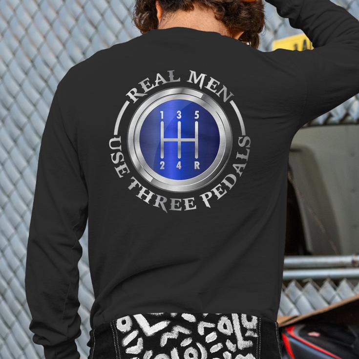 Real Use Three Pedals Race Car Mechanic Men Back Print Long Sleeve T-shirt