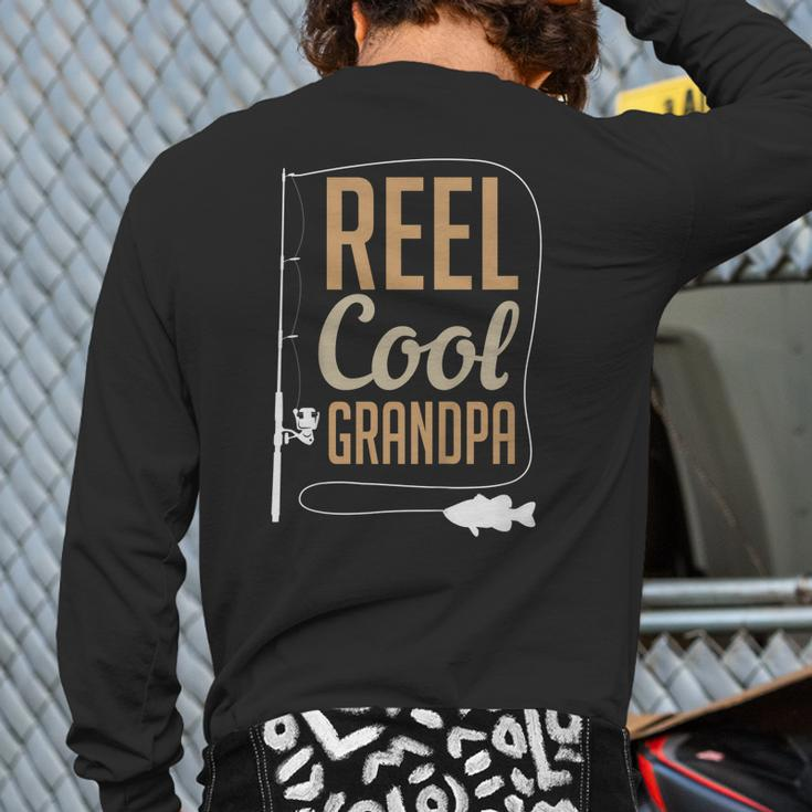 Reel Cool Grandpa Father's Day Fishing Present Back Print Long Sleeve T-shirt