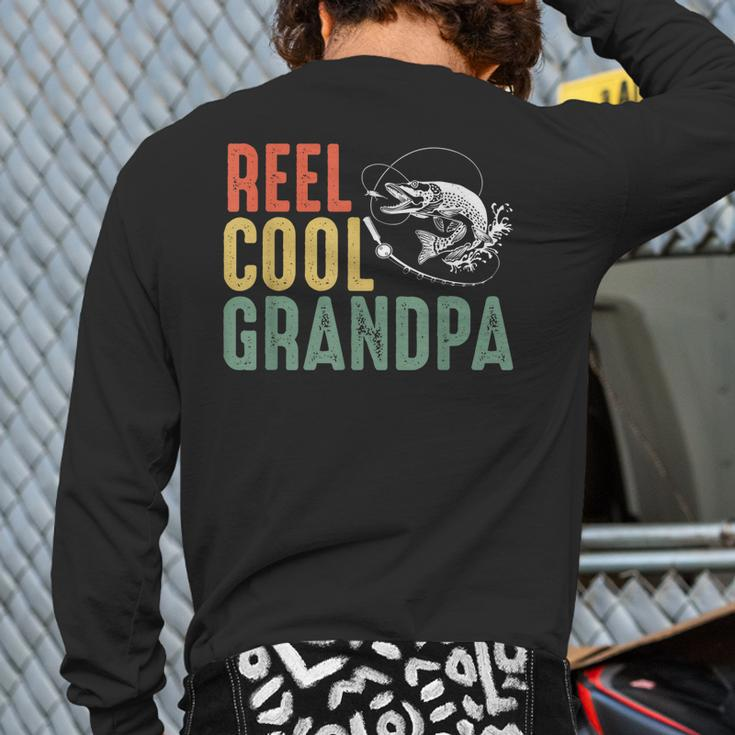 Reel Cool Grandpa For Grandpa And Grandfather Back Print Long Sleeve T-shirt