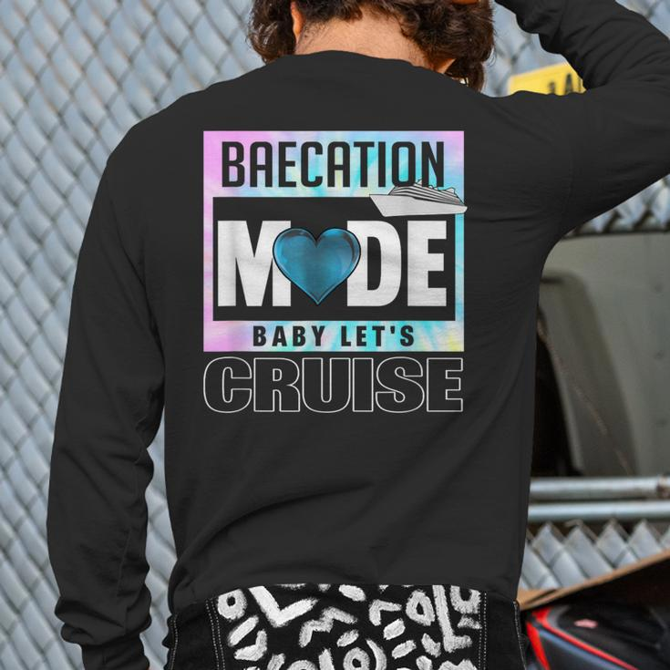 Retro Baecation Mode Baby Let's Cruise Love Vacation Couples Back Print Long Sleeve T-shirt