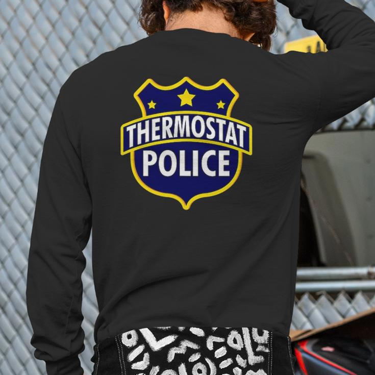 Thermostat Police Pocket Dad's Bday Father's Day Back Print Long Sleeve T-shirt