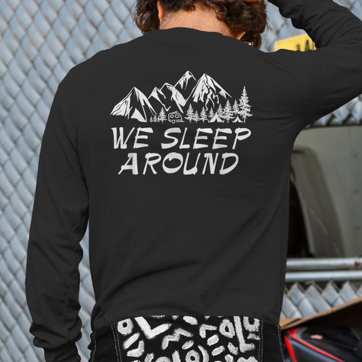 I Like To We Sleep Around Camping Summer Back Print Long Sleeve T-shirt