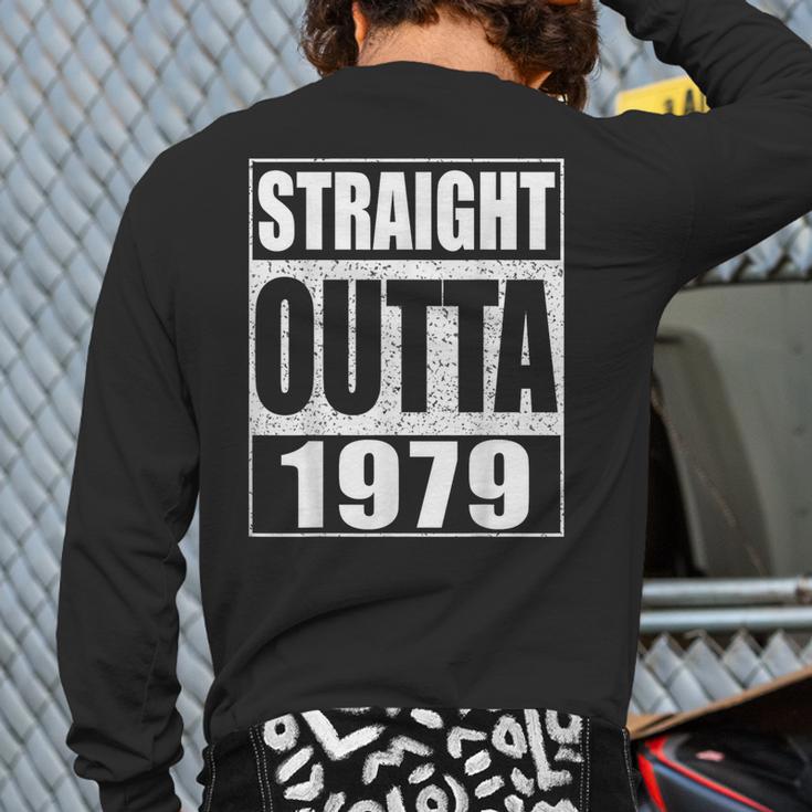 Straight Outta 1979 44Th Birthday Back Print Long Sleeve T-shirt