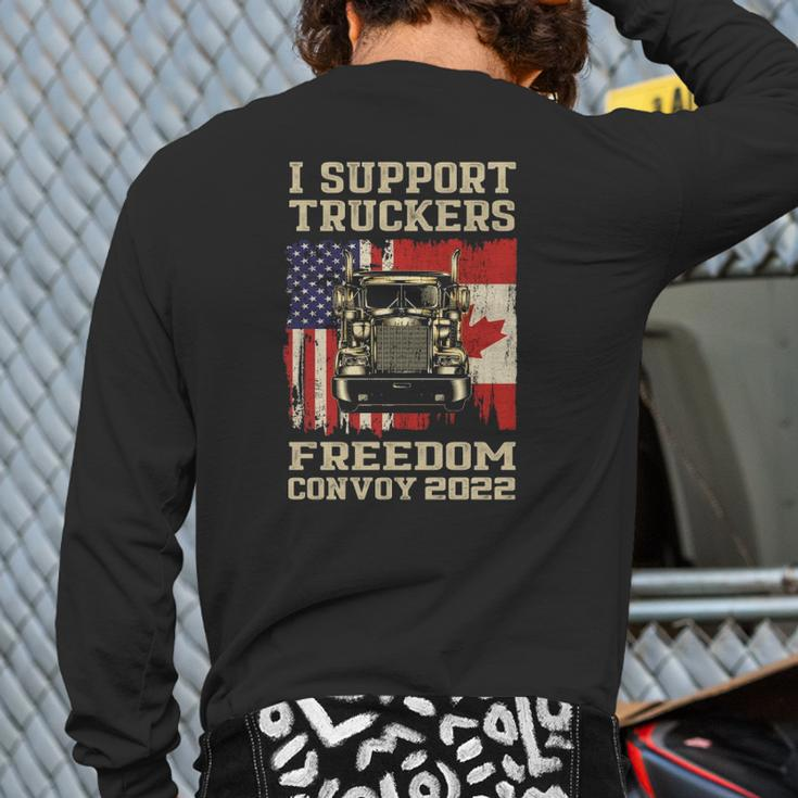 I Support Truckers Freedom Convoy 2022 American Canada Flags Back Print Long Sleeve T-shirt