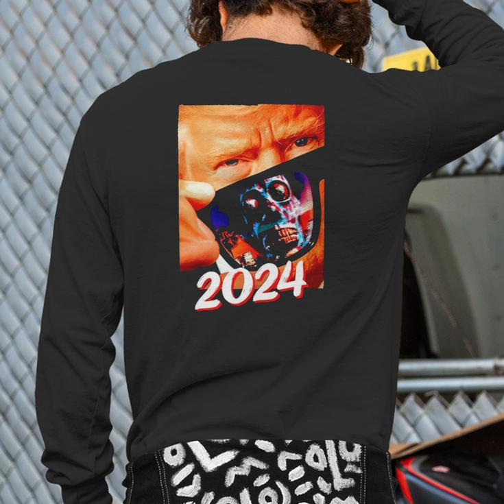 Trump 2024 They Live Donald Trump Supporter Back Print Long Sleeve T-shirt