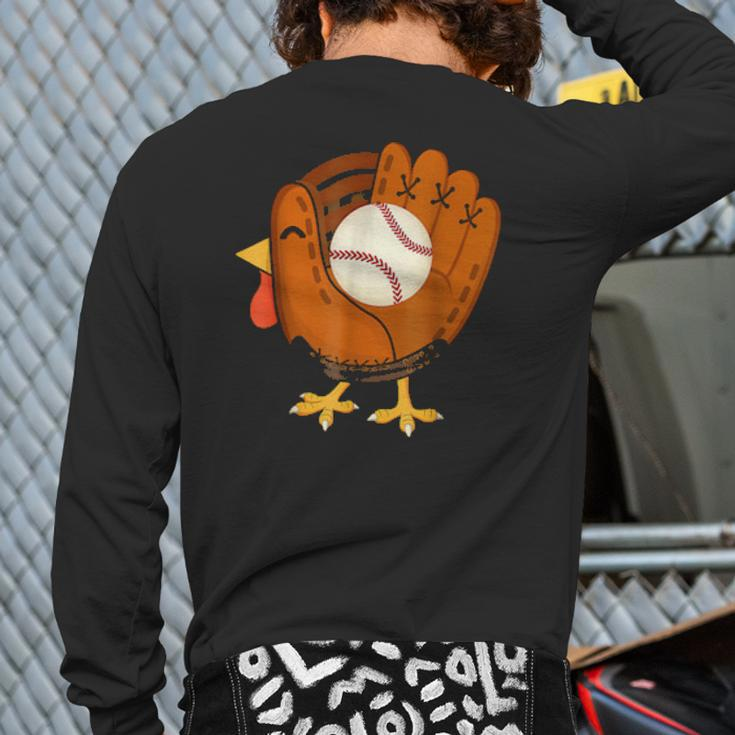Turkey Baseball Glove Thanksgiving Day Catchers Boys Dads Back Print Long Sleeve T-shirt