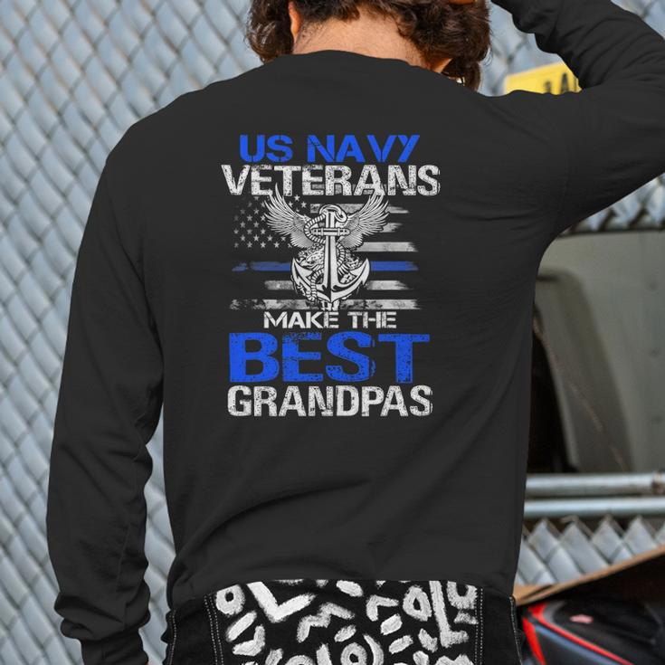 Us Navy Veterans Make The Best Grandpas Father's Day Back Print Long Sleeve T-shirt