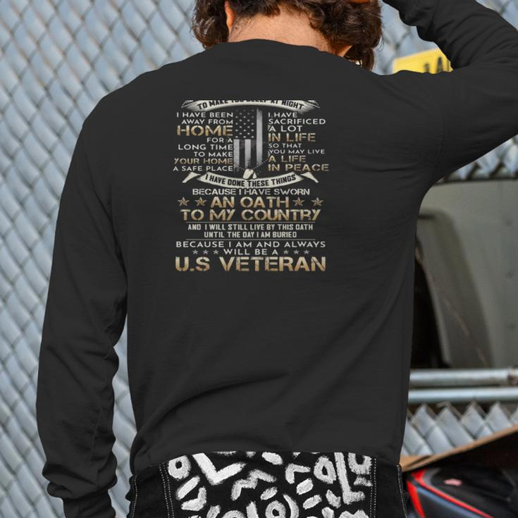 Us Veteran I Have Done Things That Haunt Me In My Sleep To Make You Sleep At Night Back Print Long Sleeve T-shirt