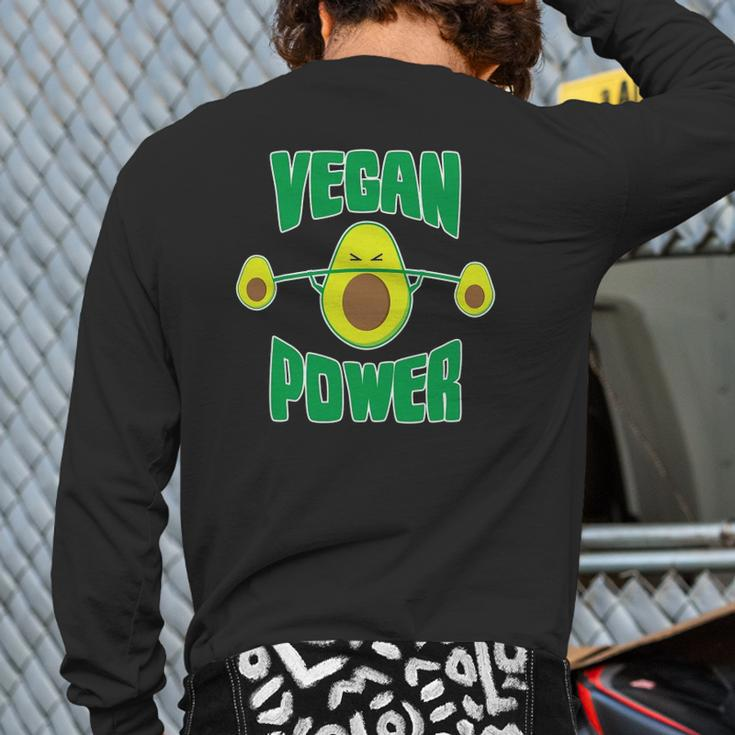Vegan Power Avocado S Workout Vegetarian Avocados Back Print Long Sleeve T-shirt