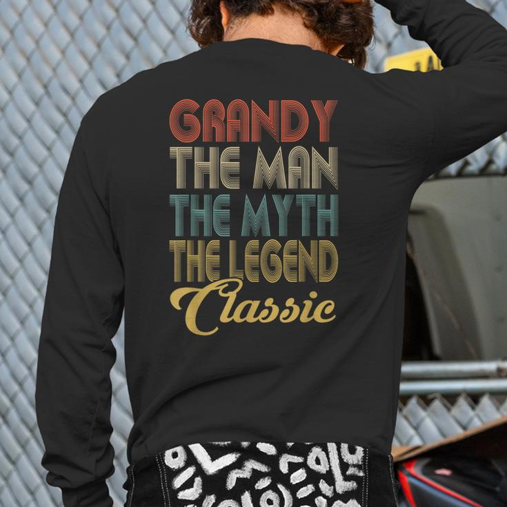 Vintage Grandy The Man Myth Legend Grandpa Retro Back Print Long Sleeve T-shirt