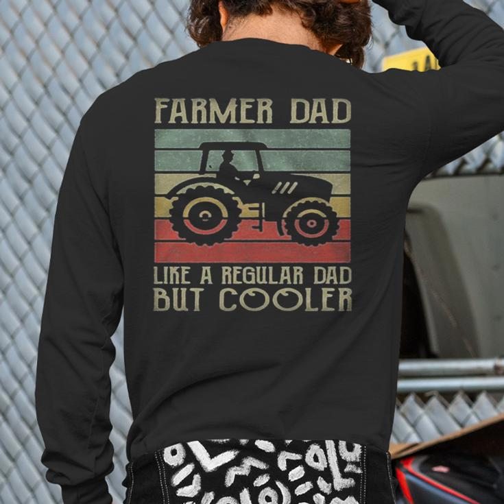 Vintage Tractor Dad Like A Regular Dad But Cooler Back Print Long Sleeve T-shirt