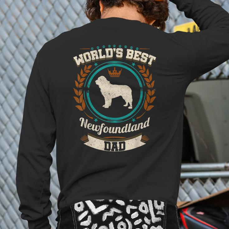 World's Best Newfoundland Dad Dog Owner Back Print Long Sleeve T-shirt