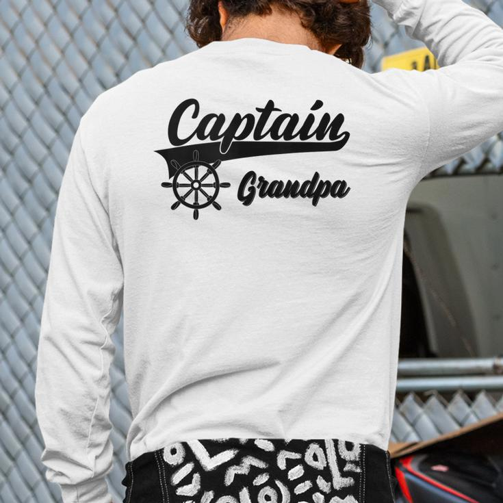 Captain Grandpa Boating Anchors & Wheel Boat Captain Back Print Long Sleeve T-shirt
