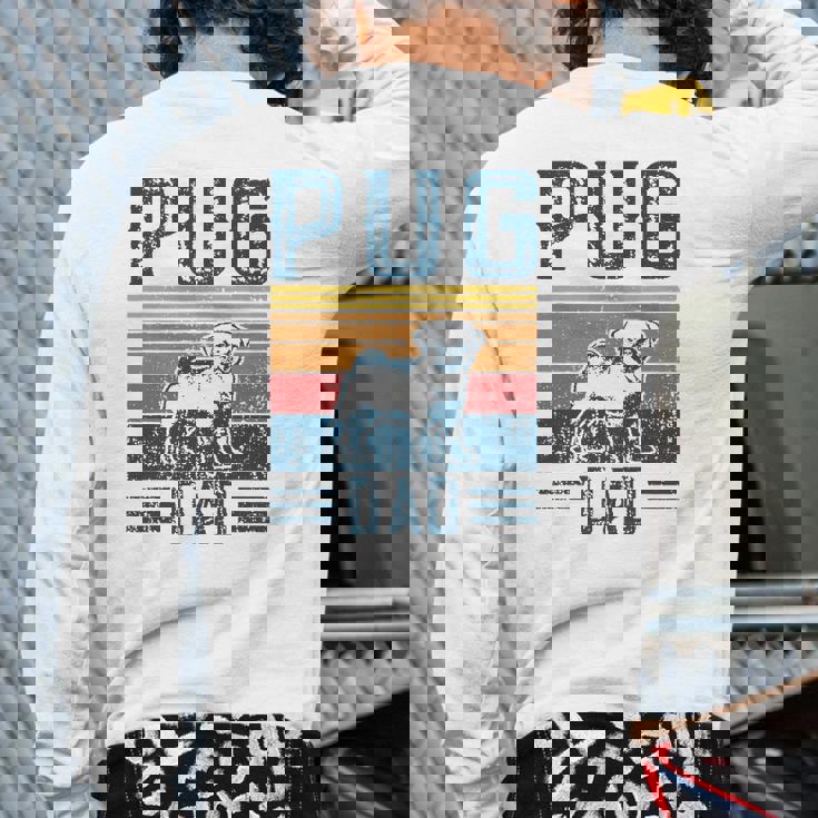 Dog Pug Papa Vintage Pug Dad Back Print Long Sleeve T-shirt Dog Pug Papa Vintage Pug Dad Back Print Long Sleeve T-shirt