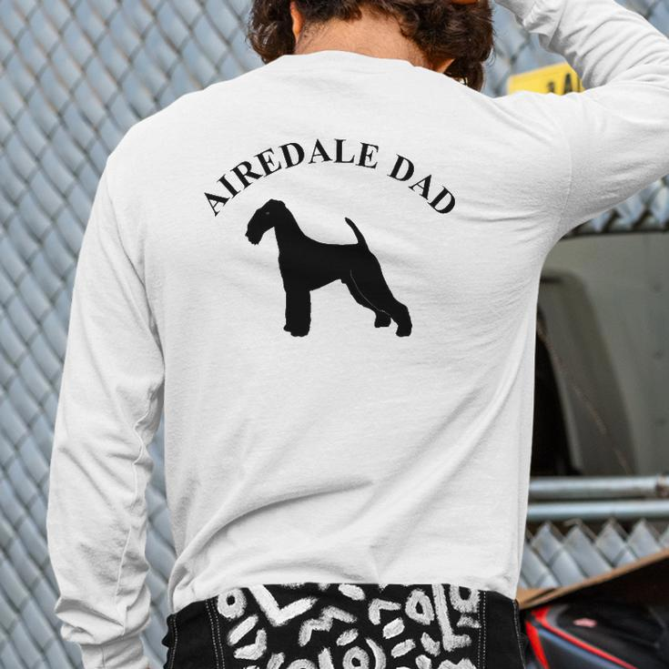 Mens Airedale Dad Airedale Terrier Owner Back Print Long Sleeve T-shirt