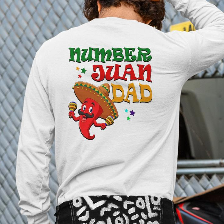 Mens Numbers Juan Dad Spanish Dad Best Dad Ever Mexican Back Print Long Sleeve T-shirt