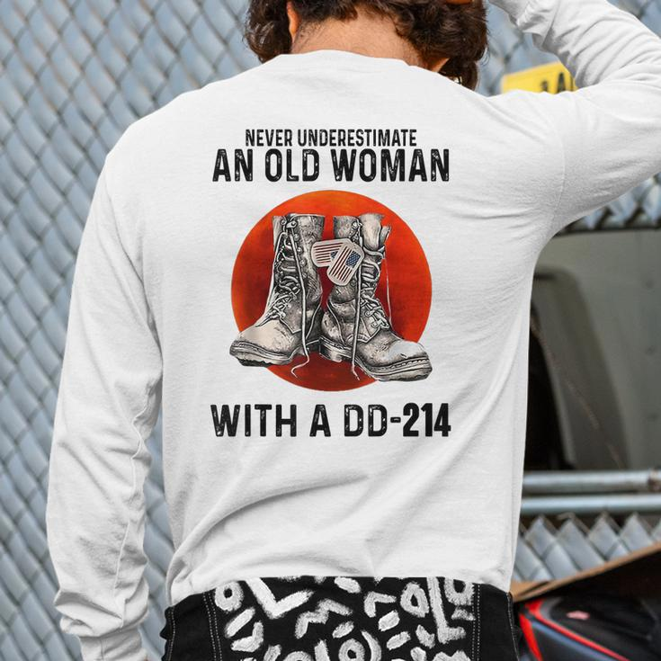Never Underestimate An Old Woman With A Dd214 Veteran Back Print Long Sleeve T-shirt