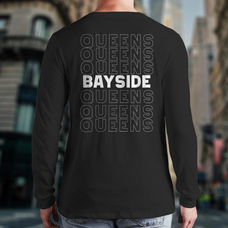 Bayside Queens New York City For Bayside Lovers Back Print Long Sleeve T-shirt