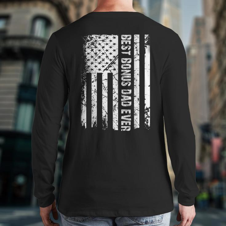 Best Bonus Dad Ever American Flag Father Day Back Print Long Sleeve T-shirt