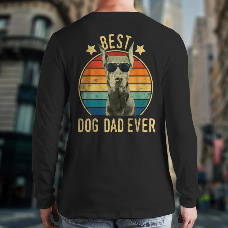 Best Dog Dad Ever Doberman Pinscher Father's Day Back Print Long Sleeve T-shirt