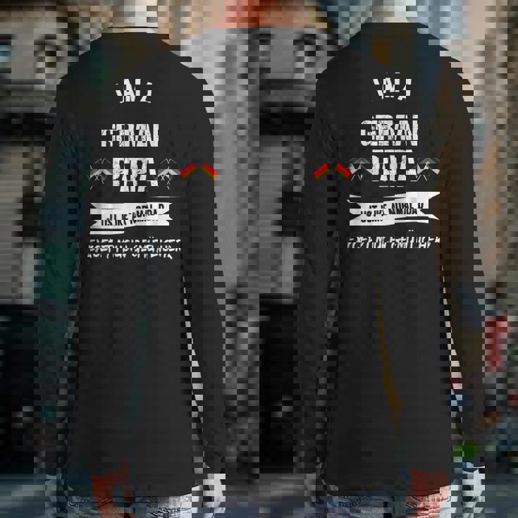 The Best German Dad German Papa Back Print Long Sleeve T-shirt The Best German Dad German Papa Back Print Long Sleeve T-shirt