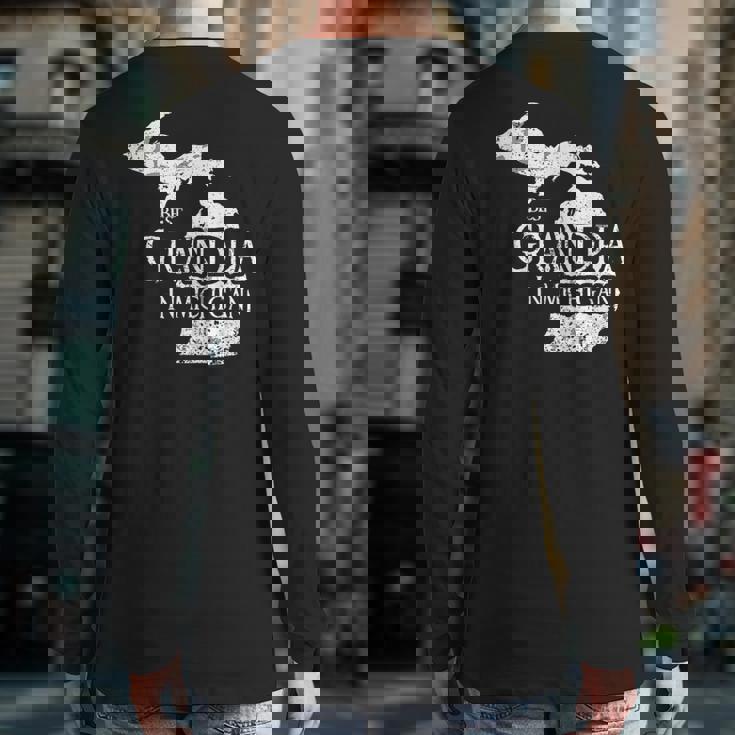 Best Grandpa In Michigan Grandpa Back Print Long Sleeve T-shirt Best Grandpa In Michigan Grandpa Back Print Long Sleeve T-shirt