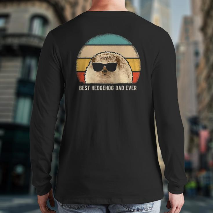 Best Hedgehog Dad Ever Animal Retro Back Print Long Sleeve T-shirt