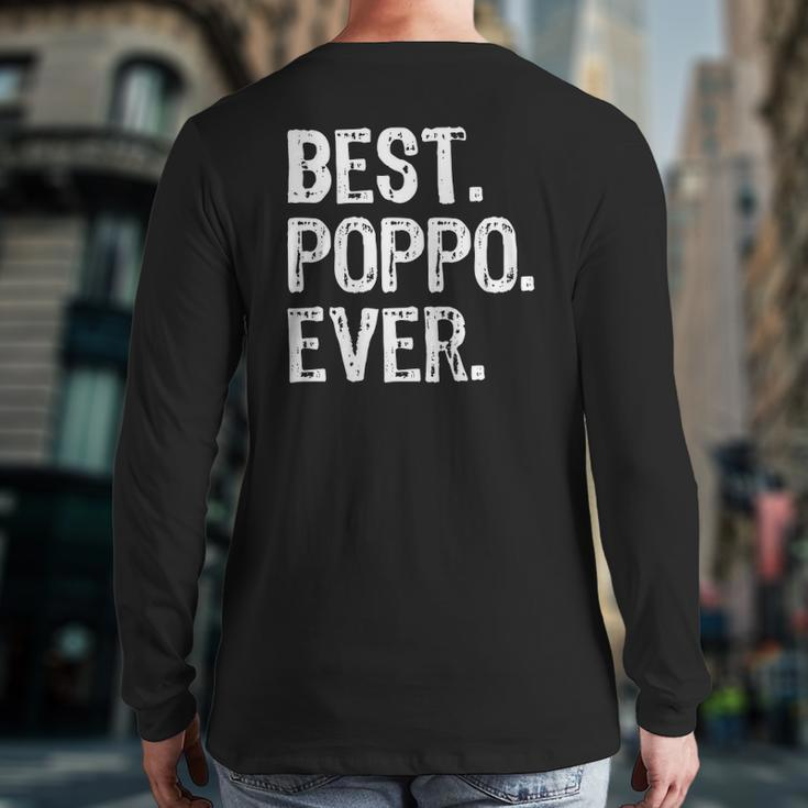 Best Poppo Ever Cool Father's Day Back Print Long Sleeve T-shirt