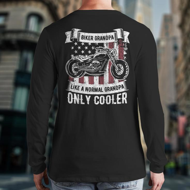 Biker Grandpa Ride Motorcycles Motorcycle Lovers Rider Back Print Long Sleeve T-shirt