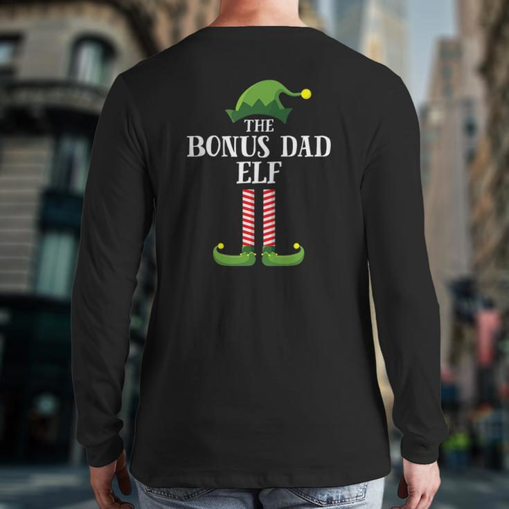 Bonus Dad Elf Matching Family Group Christmas Party Pajama Back Print Long Sleeve T-shirt