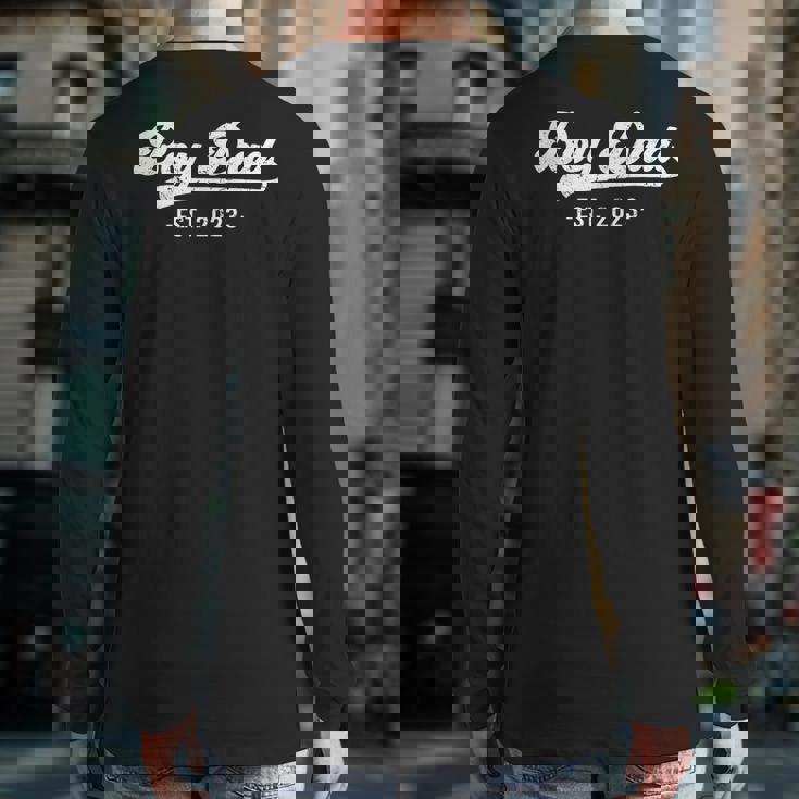 Boy Dad For Men Est 2023 Happy Father's Day New Daddy Back Print Long Sleeve T-shirt