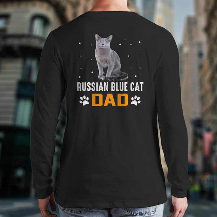 Cat Russian Blue Cat Dad Russian Blue Cat Back Print Long Sleeve T-shirt