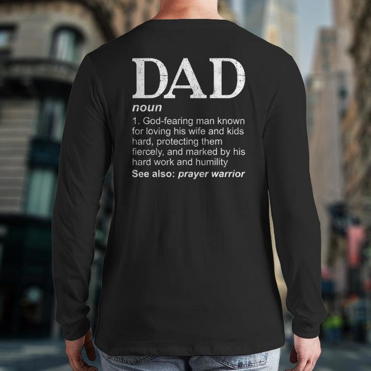 Christian Dad Definition Father's Day Dad Back Print Long Sleeve T-shirt