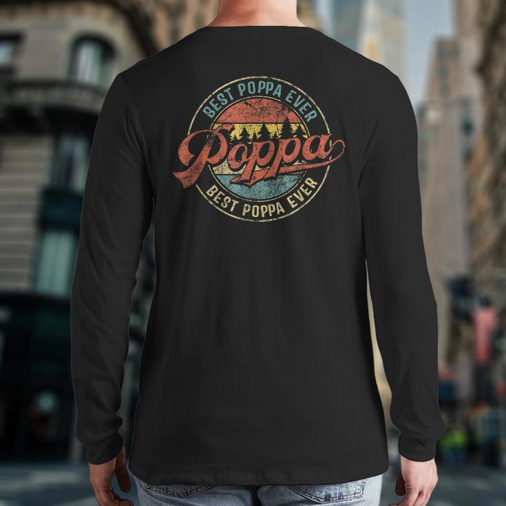 Cool Poppa Fathers Day Retro Best Poppa Ever Back Print Long Sleeve T-shirt