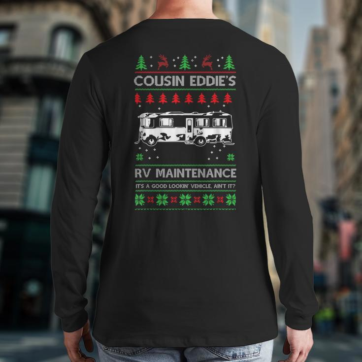 Cousin Eddies Rv Maintenance Holiday Ugly Christmas Back Print Long Sleeve T-shirt