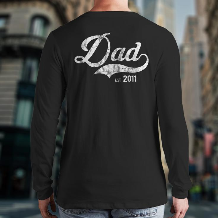 Dad Est 2011 Worlds Best Father's Day We Love Daddy Back Print Long Sleeve T-shirt