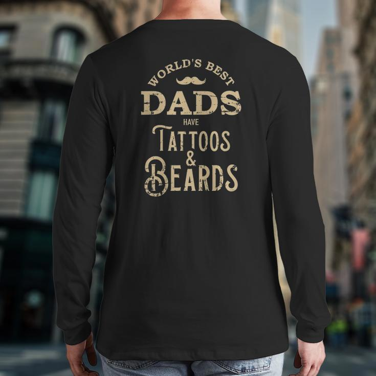 Dads With Tattoos And Beards Back Print Long Sleeve T-shirt