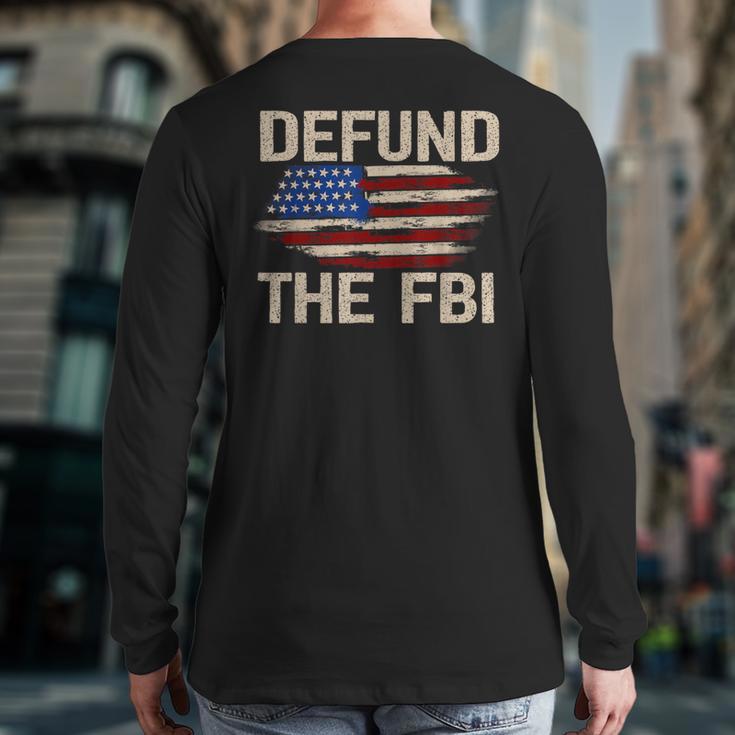 Defund The Fbi Anti-Government Political Back Print Long Sleeve T-shirt