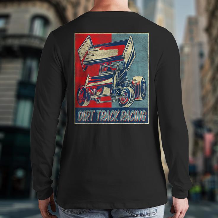 Dirt Track Racing Race Sprint Car Vintage Retro Dirt Track Back Print Long Sleeve T-shirt