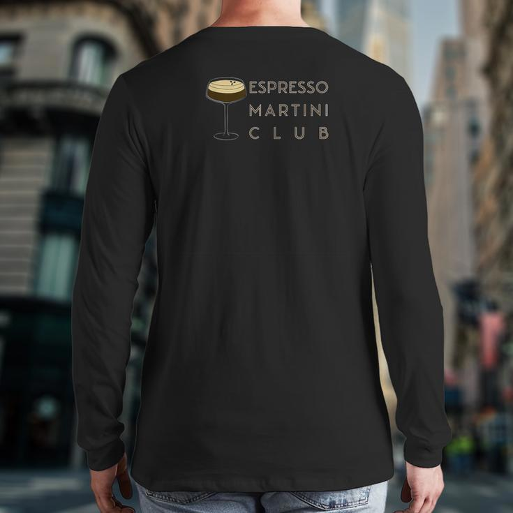 Espresso Martini Club Back Print Long Sleeve T-shirt