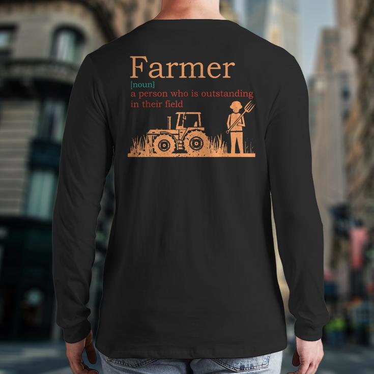Farmer Definition Farming Farm Tractor Animals Back Print Long Sleeve T-shirt
