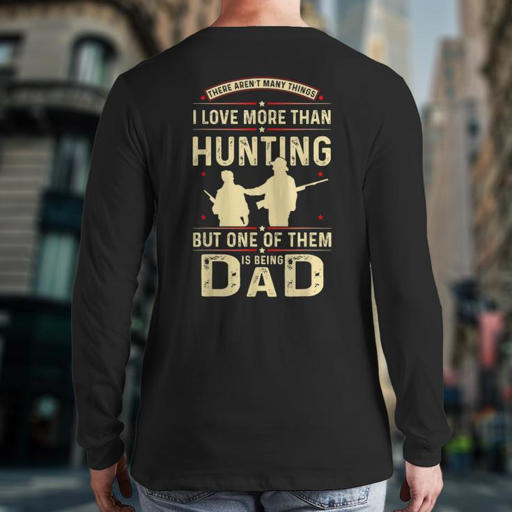 Father Hunting Lover Dad Father's Day Back Print Long Sleeve T-shirt