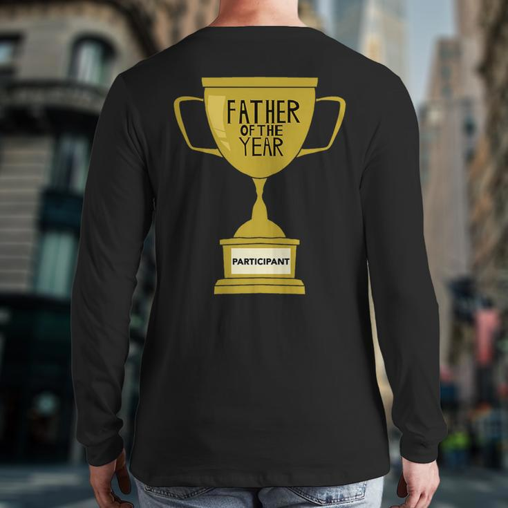 Father Of The Year Trophy Back Print Long Sleeve T-shirt