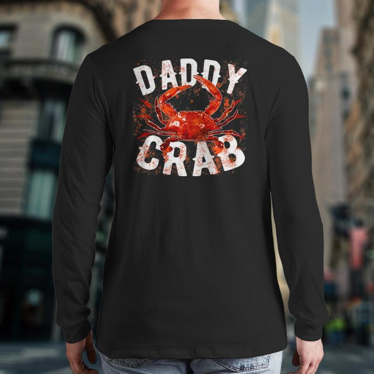 Father's Day Daddy Crab Back Print Long Sleeve T-shirt