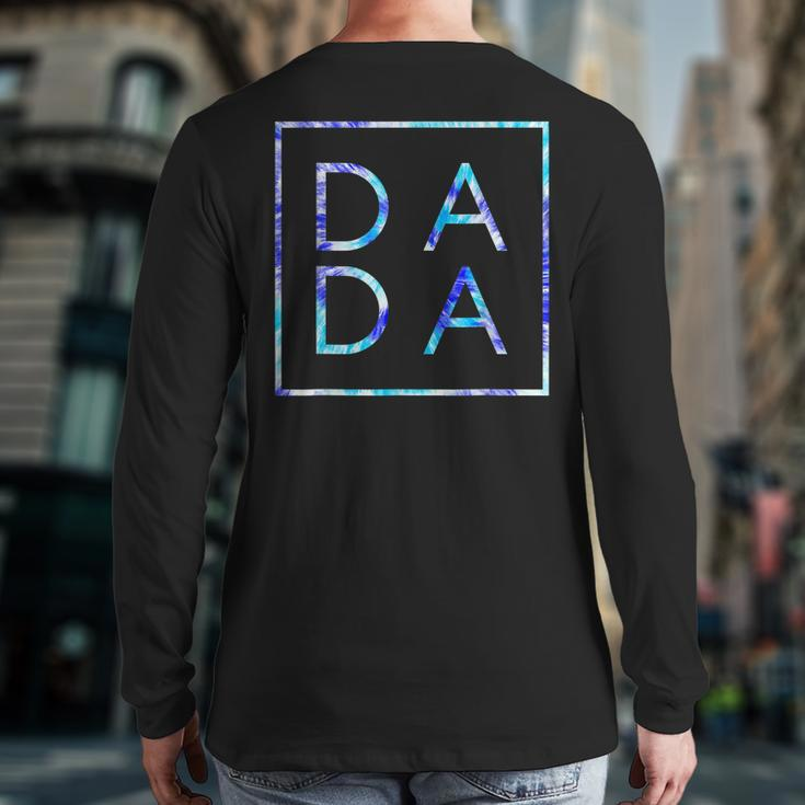 Father's Day For New Dad Dada Him Papa Tie Dye Dada Back Print Long Sleeve T-shirt