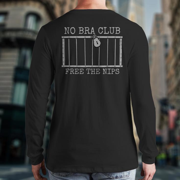 Feminist Not Guilty Free The Nips No Bra Club Back Print Long Sleeve T-shirt