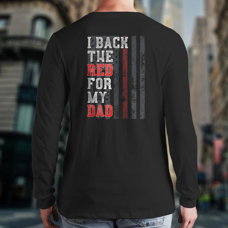 Firefighter Dad Daughter Son Support Flag Red Zip Back Print Long Sleeve T-shirt